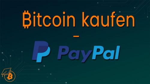 Bitcoin kaufen Paypal