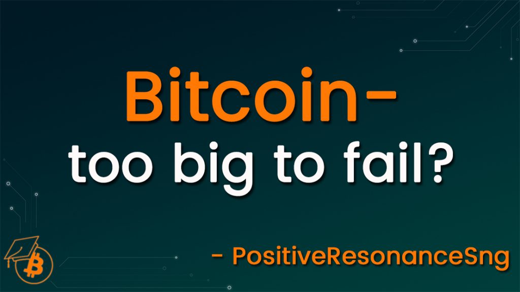 Übersetzung Bitcoin too big to fail